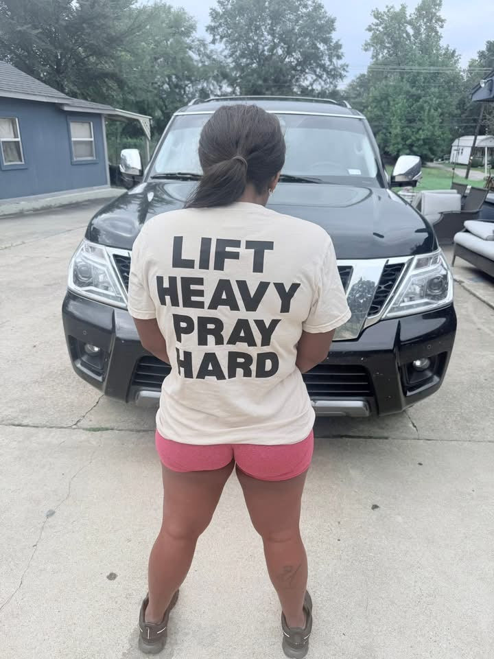 Lift Heavy Pray Hard