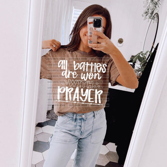 All battles are won with prayer