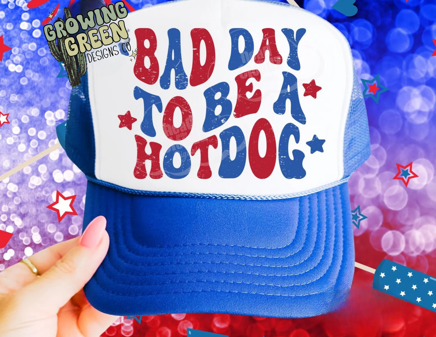 Bad Day To Be A Hot Dog Trucker Hat