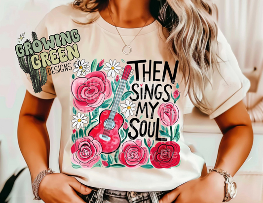Then Sings My Soul