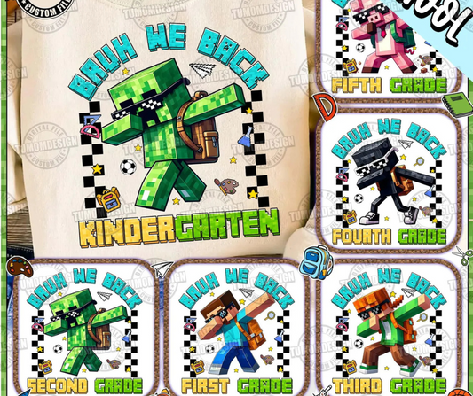 Bruh We Back Grades Kinder-5th