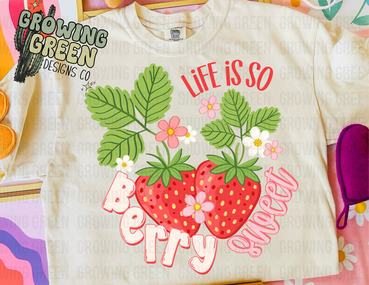 Life is so berry sweet