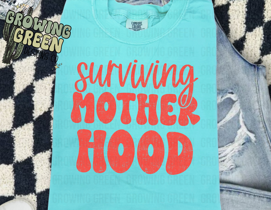 Surviving Motherhood