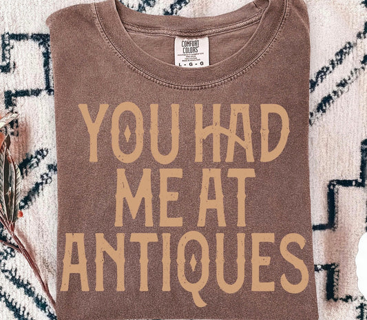 You Had Me At Antiques