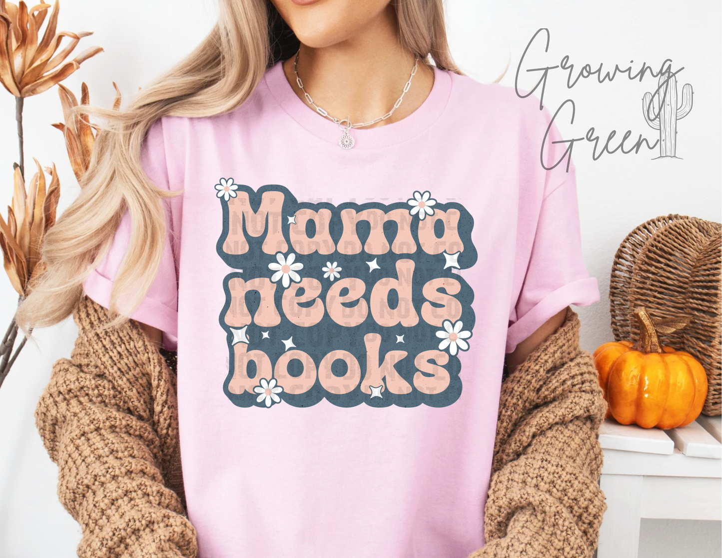 Mama Needs Books