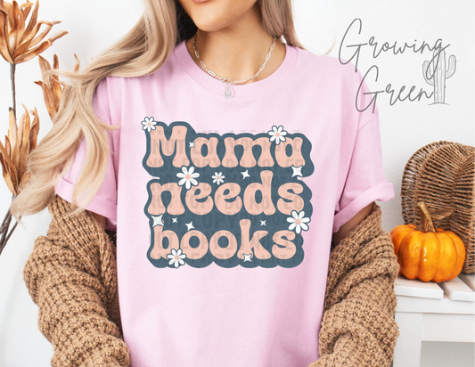 Mama Needs Books