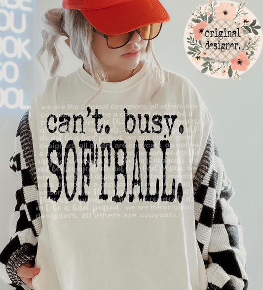 Can't. Busy. Softball.