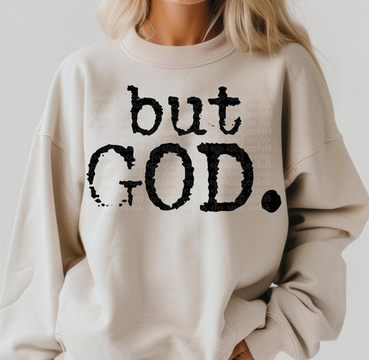 But God.