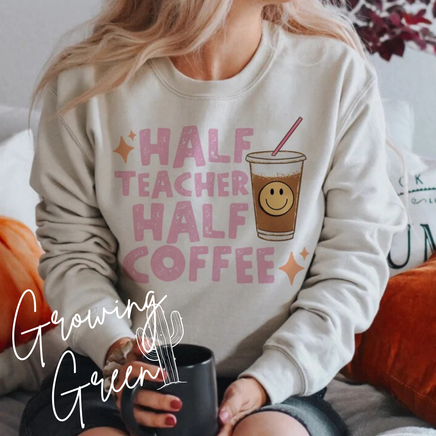 Half Teacher Half Coffee