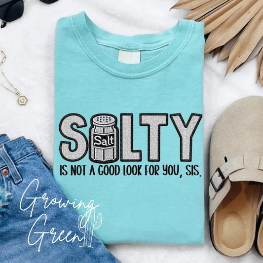 Salty Is Not A Good Look For You