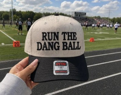 Run The Dang Ball Embroidered Hat