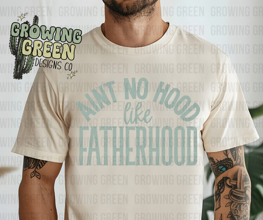 Ain't No Hood Like Fatherhood
