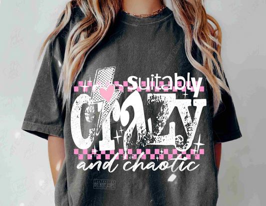Suitably Crazy and Chaotic