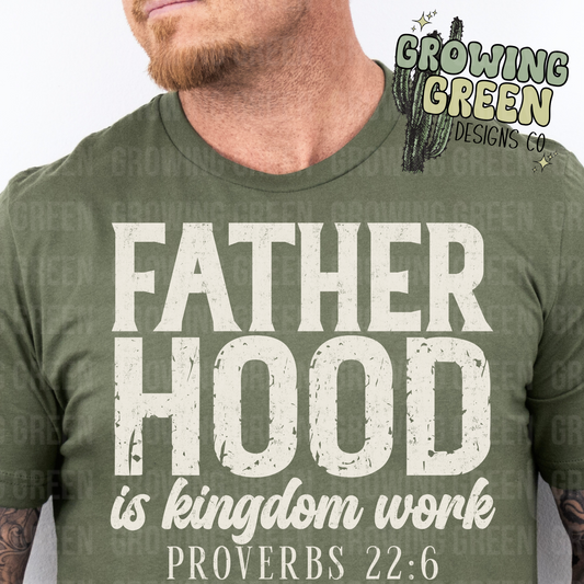 Fatherhood is kingdom work
