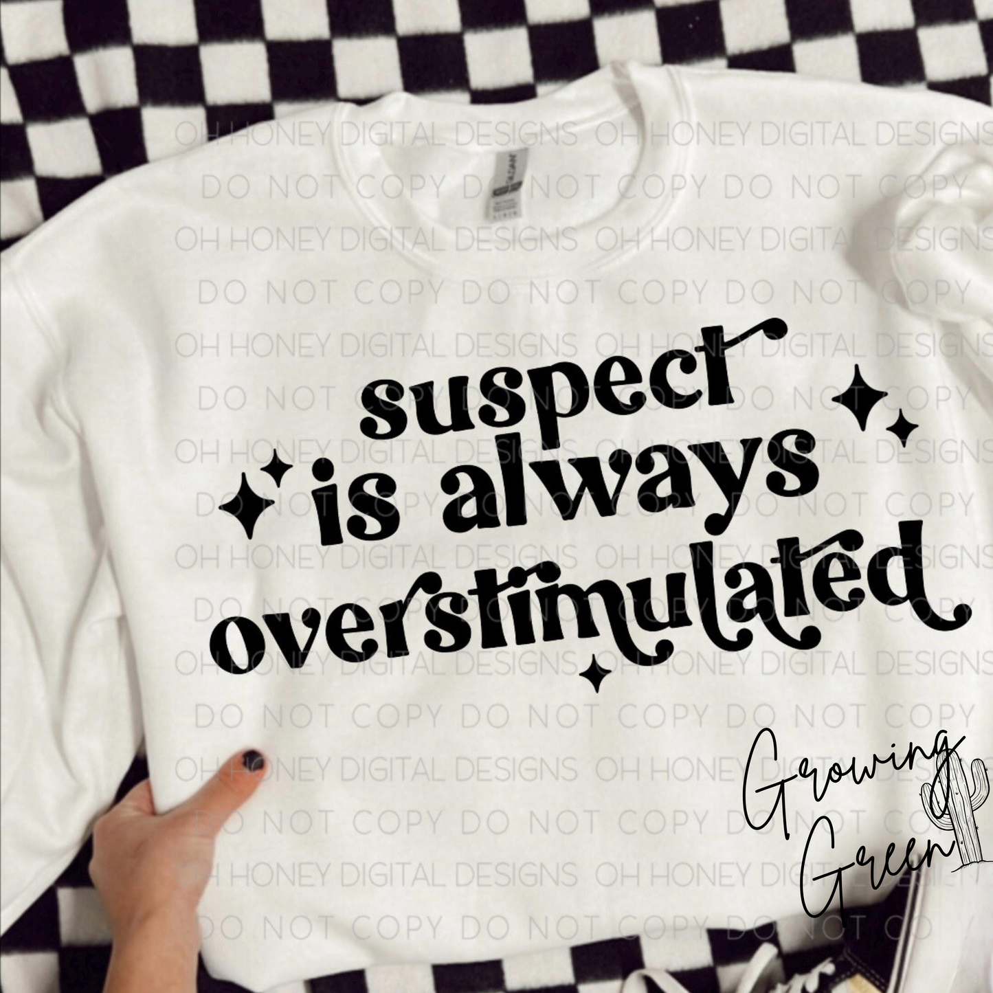 Suspect Is Always Overstimulated