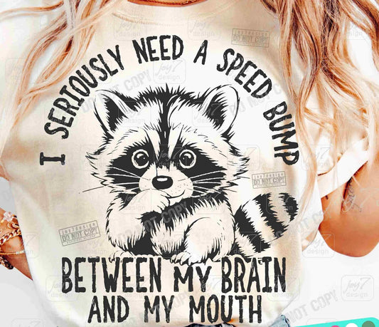 Speed Bump Between Brain and Mouth
