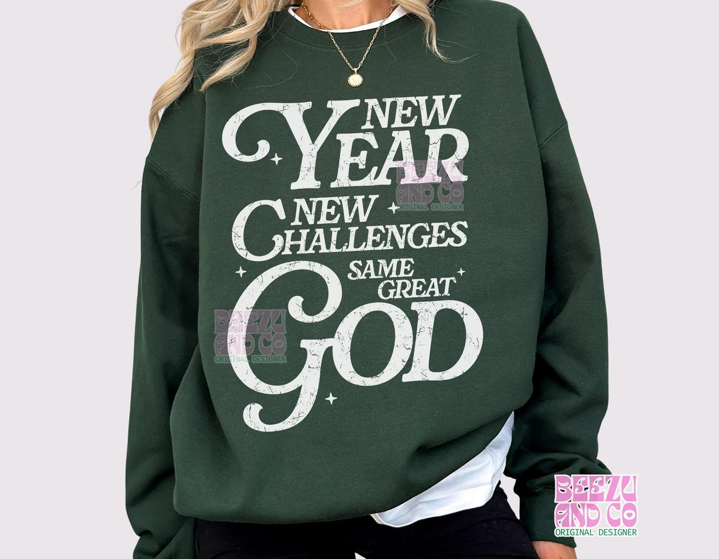 New Year New Challenges Same Great God