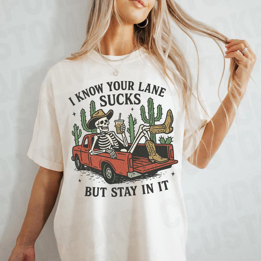 I Know Your Lane Sucks