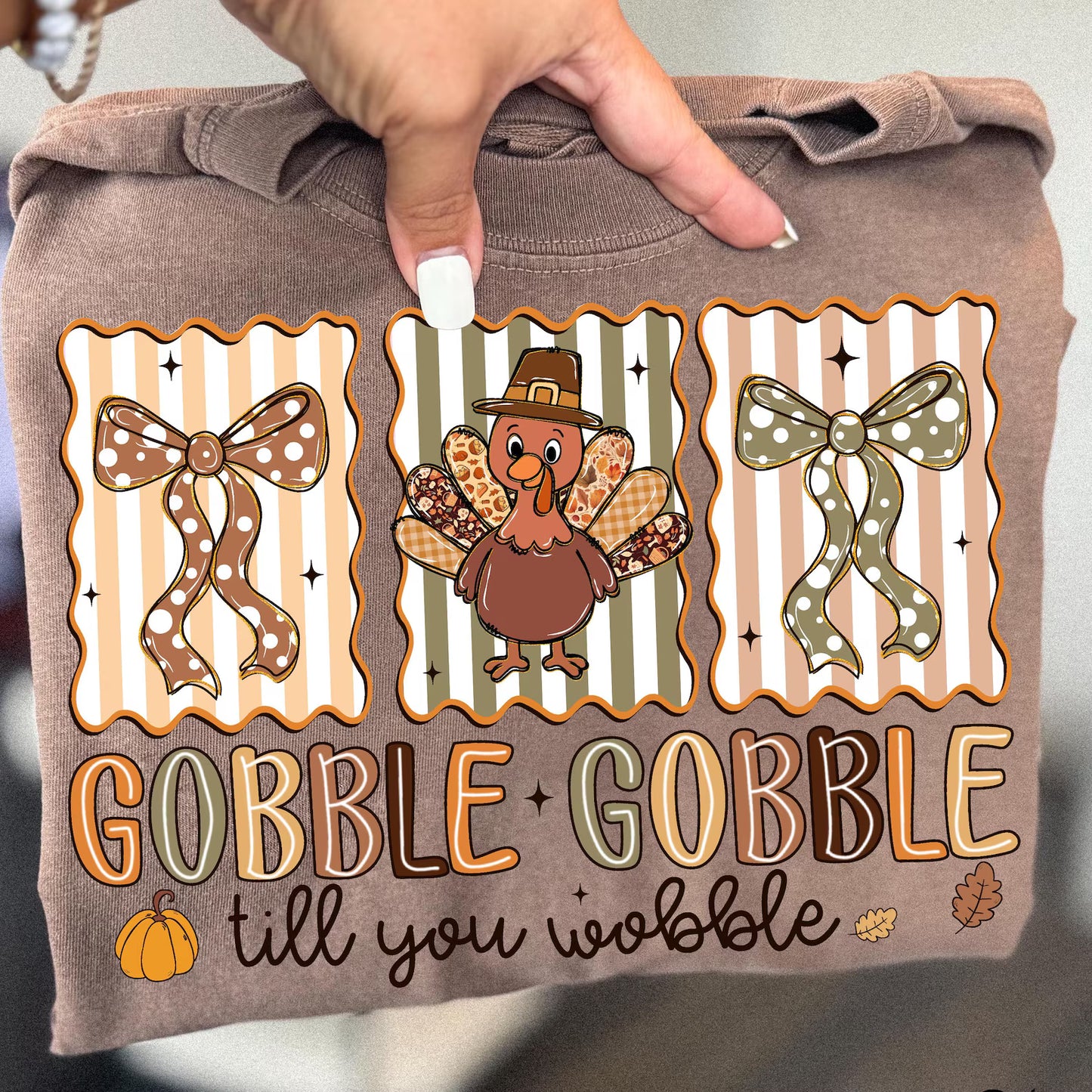 Gobble Gobble til You Wobble