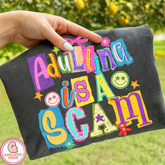 Adulting is a scam