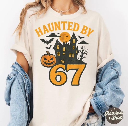 Haunted by 67