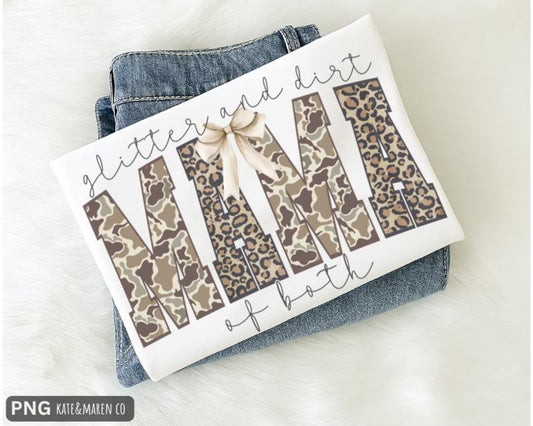 Glitter and Dirt Mama of Both Camo Leopard