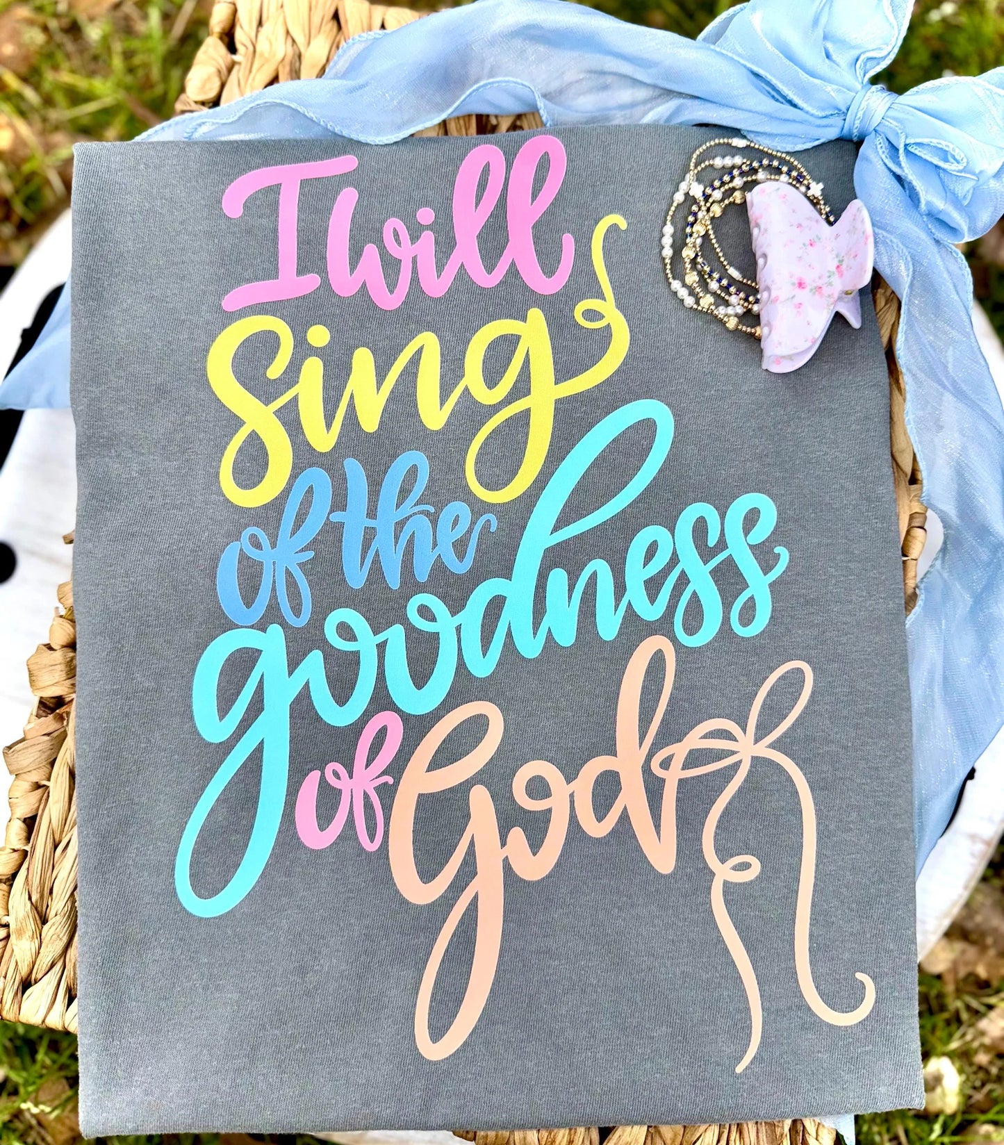 I Will Sing of The Goodness of God
