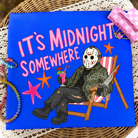 It's Midnight Somewhere