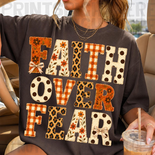 Faith Over Fear