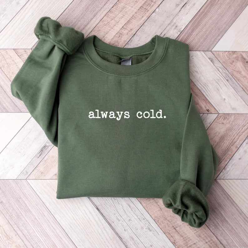 Always Cold