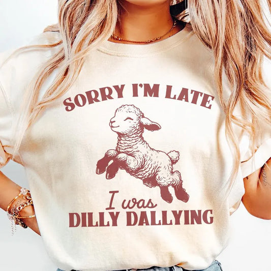 I Was Dilly Dallying