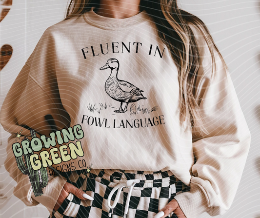Fluent In Fowl Language