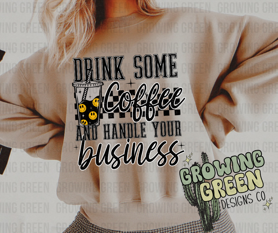 Drink Coffee Handle Business